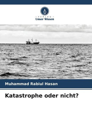 Katastrophe oder nicht?