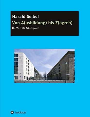 Von A(usbildung) bis Z(agreb)