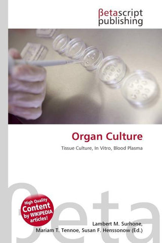 Organ Culture