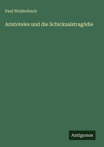 Aristoteles und die Schicksalstragödie