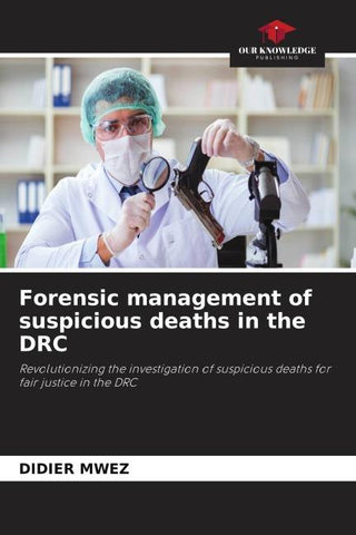 Forensic management of suspicious deaths in the DRC