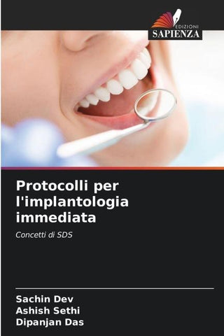 Protocolli per l'implantologia immediata
