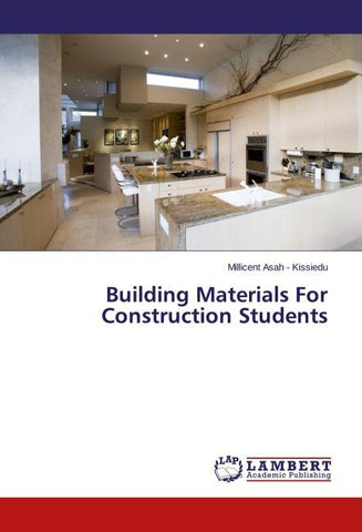 Building Materials For Construction Students