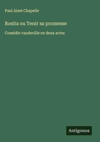 Rosita ou Tenir sa promesse