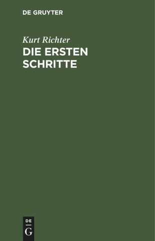 Die ersten Schritte