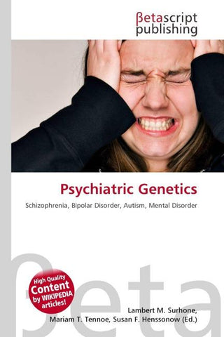 Psychiatric Genetics