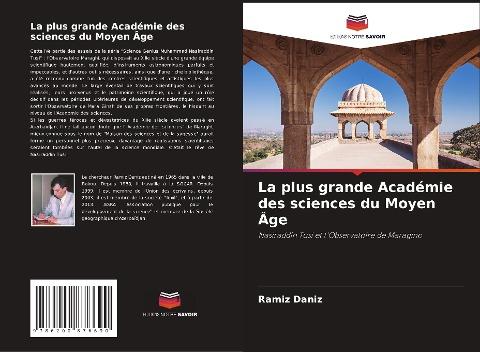La plus grande Académie des sciences du Moyen Âge