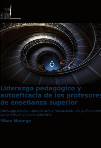 Liderazgo pedagógico y autoeficacia de los profesores de enseñanza superior