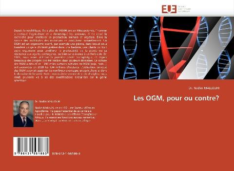 Les OGM, pour ou contre?