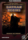 Batman Begins – Ursprung und Abgrund (Ein Film Dimensions Buch)