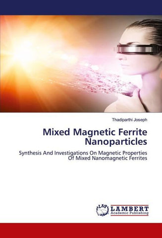 Mixed Magnetic Ferrite Nanoparticles