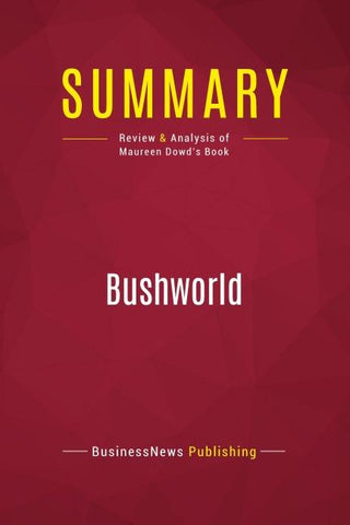 Summary: Bushworld