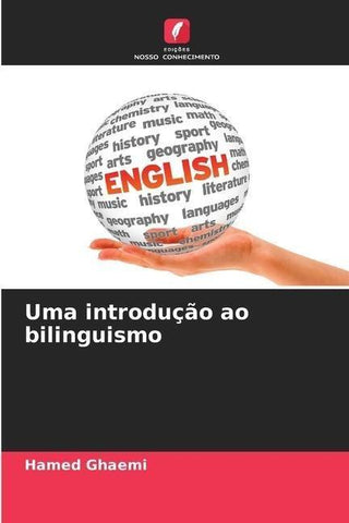 Uma introdução ao bilinguismo