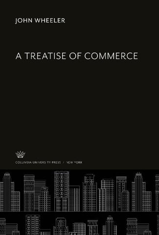 A Treatise of Commerce