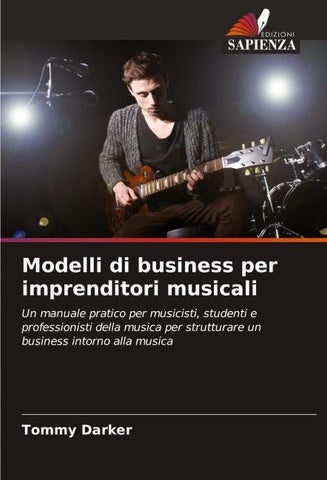 Modelli di business per imprenditori musicali