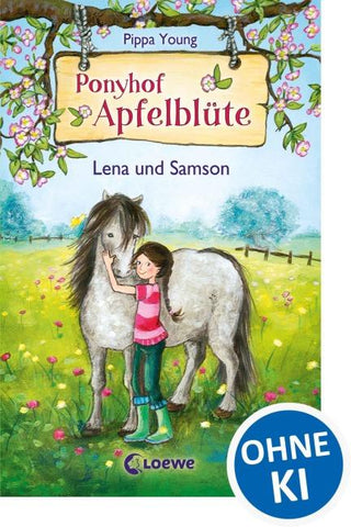 Ponyhof Apfelblüte (Band 1) - Lena und Samson