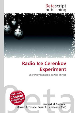 Radio Ice Cerenkov Experiment