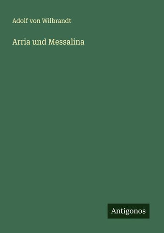 Arria und Messalina
