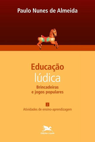 Educação lúdica - Vol. 2