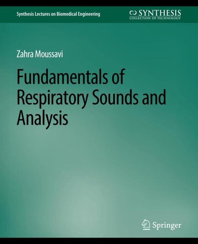 Fundamentals of Respiratory System and Sounds Analysis