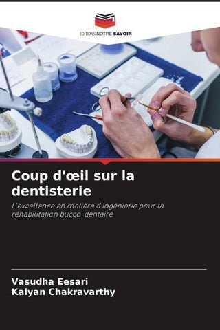 Coup d'¿il sur la dentisterie