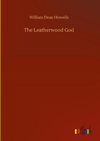 The Leatherwood God