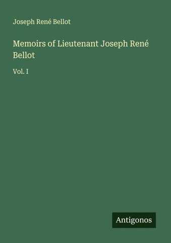Memoirs of Lieutenant Joseph René Bellot