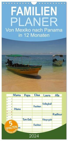 Familienplaner 2026 - Von Mexiko nach Panama in 12 Monaten mit 5 Spalten (Wandkalender, 21 x 45 cm) CALVENDO
