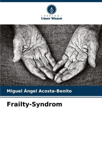 Frailty-Syndrom