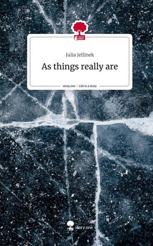 As things really are. Life is a Story - story.one