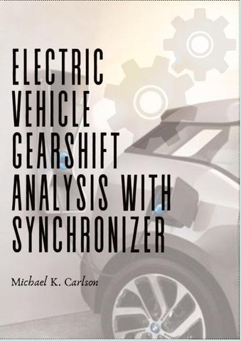 Electric vehicle gearshift analysis with synchronizer