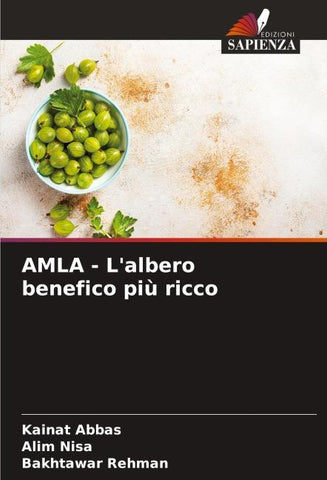 AMLA - L'albero benefico più ricco
