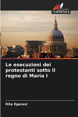 Le esecuzioni dei protestanti sotto il regno di Maria I