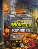 Das Monster unter dem Kopierer