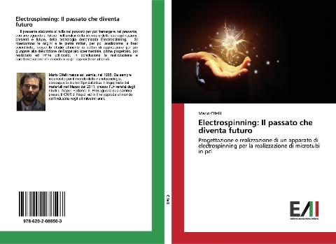 Electrospinning: Il passato che diventa futuro