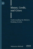 Money, Credit, and Crises