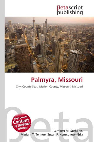 Palmyra, Missouri