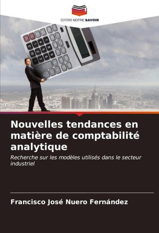Nouvelles tendances en matière de comptabilité analytique
