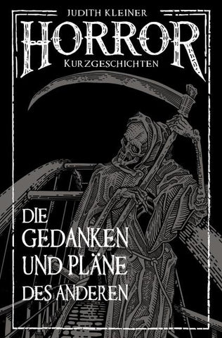 Die Gedanken und Pläne des Anderen