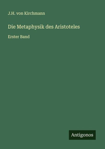 Die Metaphysik des Aristoteles