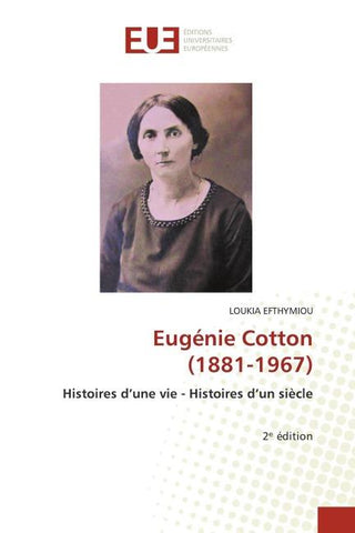 Eugénie Cotton (1881-1967)