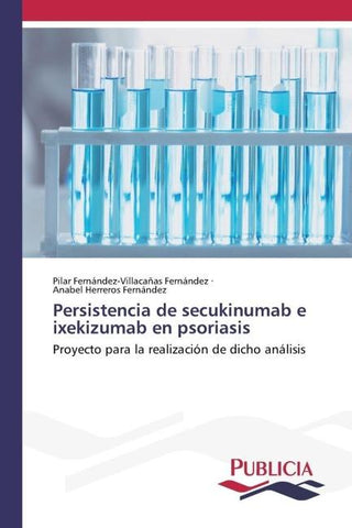 Persistencia de secukinumab e ixekizumab en psoriasis
