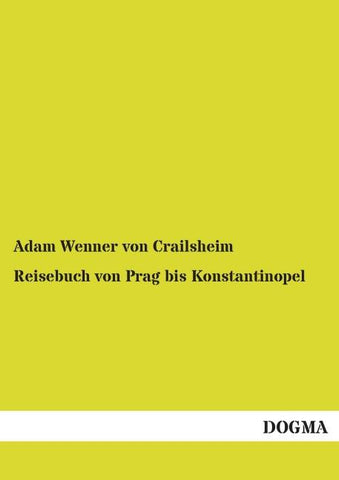 Reisebuch von Prag bis Konstantinopel