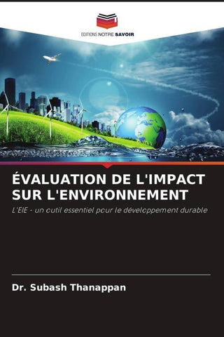 ÉVALUATION DE L'IMPACT SUR L'ENVIRONNEMENT