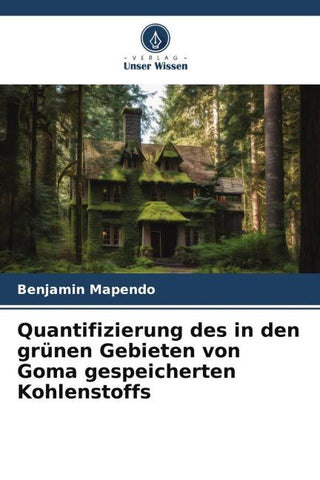 Quantifizierung des in den grünen Gebieten von Goma gespeicherten Kohlenstoffs