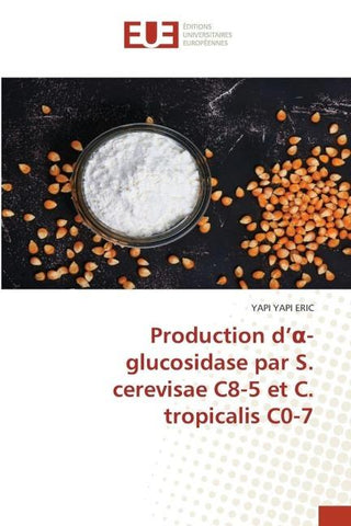 Production d'¿-glucosidase par S. cerevisae C8-5 et C. tropicalis C0-7