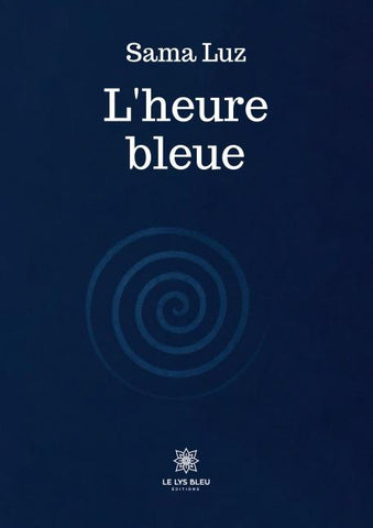 L'heure bleue