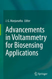 Advancements in Voltammetry for Biosensing Applications
