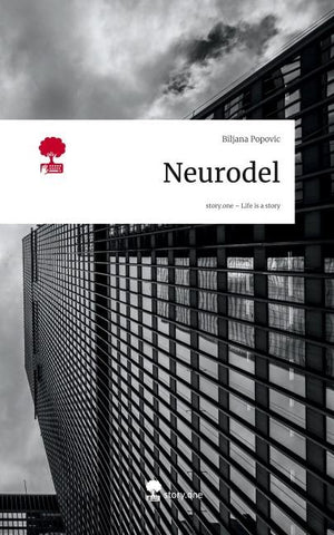 Neurodel. Life is a Story - story.one