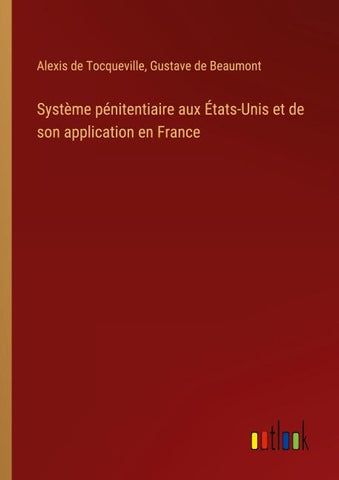 Système pénitentiaire aux États-Unis et de son application en France